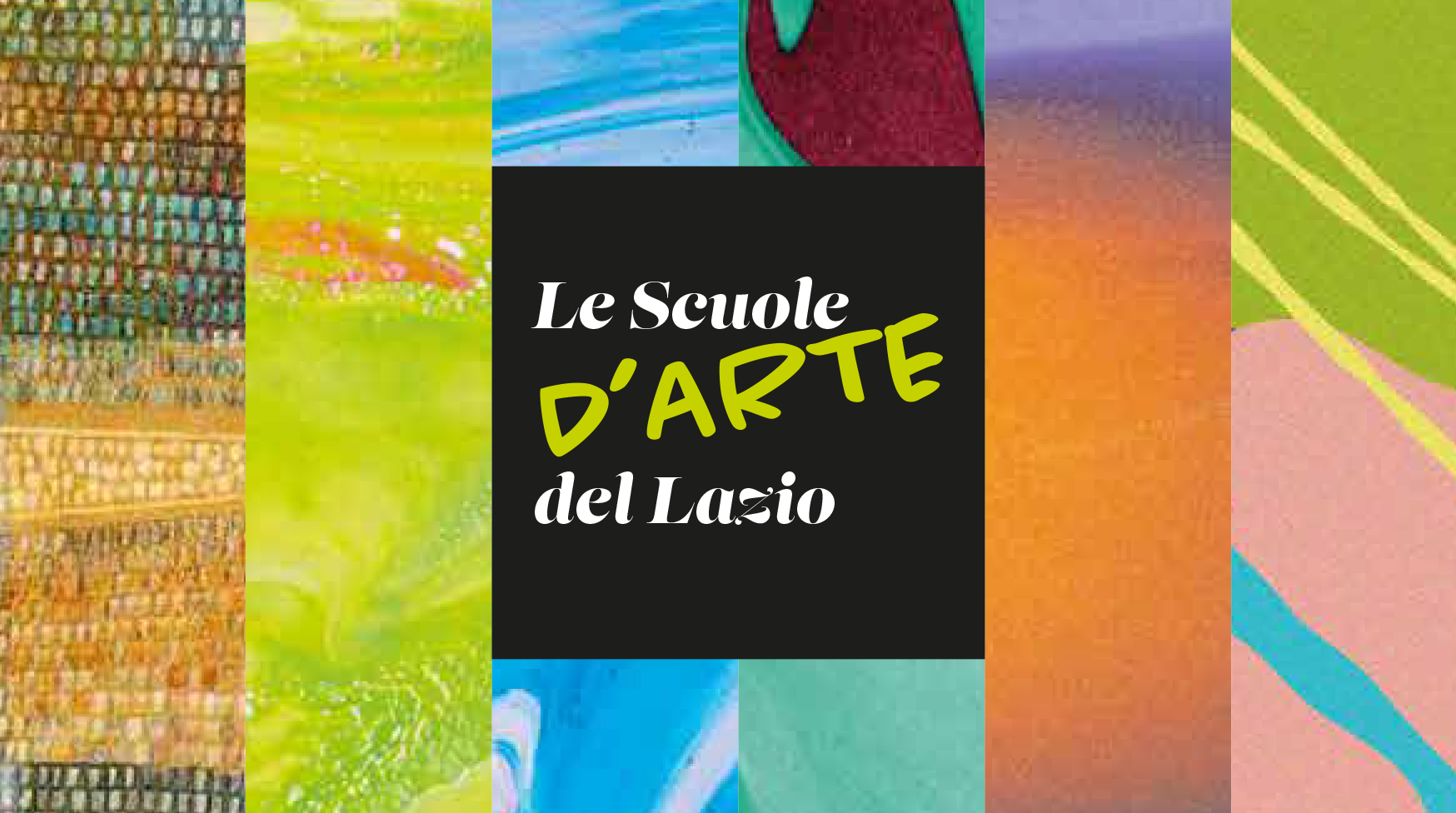 LE SCUOLE D'ARTE NEL LAZIO