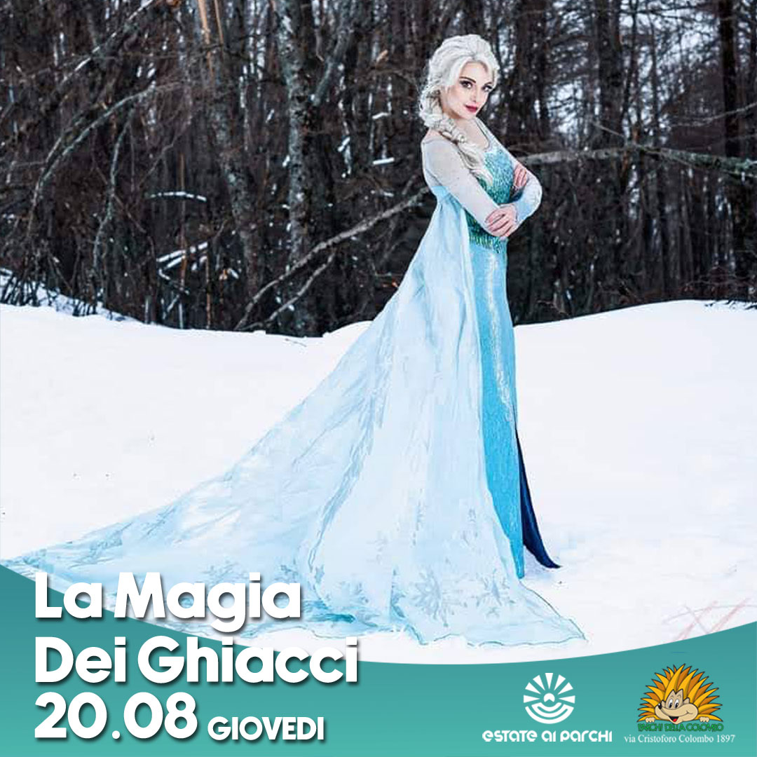 La Magia dei ghiacci 20 Agosto 2026